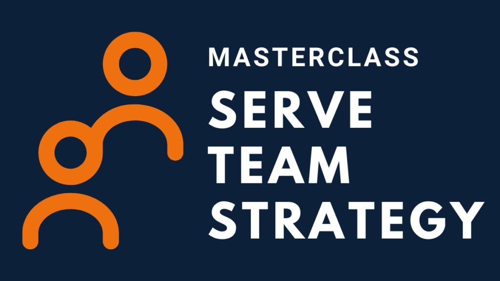 Serve Team Strategy Masterclass