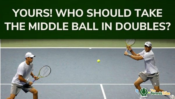 Who Should Take the Middle Ball in Doubles